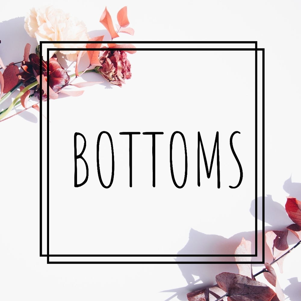 BOTTOMS